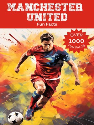 cover image of Manchester United Fun Facts